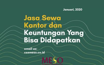 Jasa Sewa Kantor dan Keuntungan Yang Bisa Didapatkan