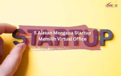 5 Alasan Mengapa Startup Memilih Virtual Office